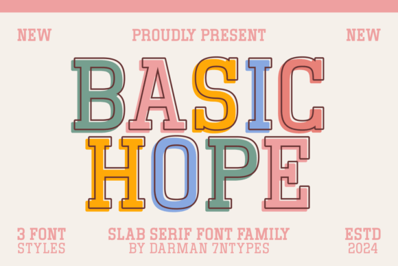 Basic Hope: A Versatile Slab Serif Font for Creative Branding