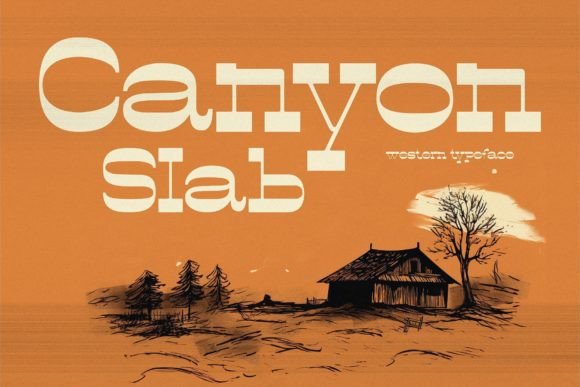 Canyon Slab: A Wild West-Inspired Serif for Bold Design