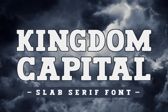 Discover the Bold Elegance of Kingdom Capital Font