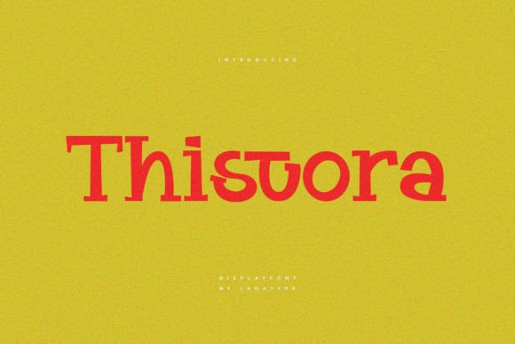 Enhance Your Brand with Thistora: A Playful Slab Serif Font