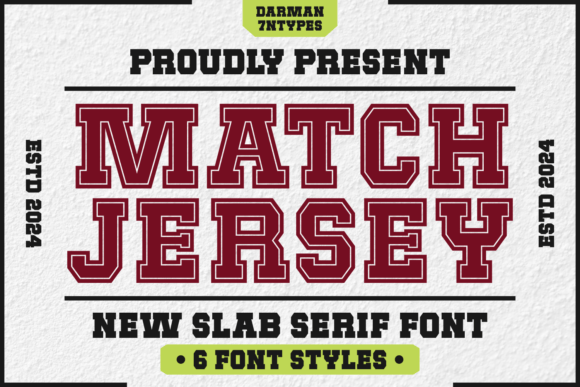 Match Jersey: The Perfect Slab Serif Font for Your Next Campaign