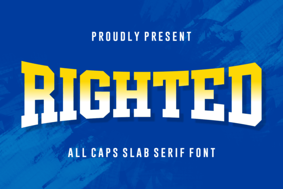 Righted: The Perfect Slab Serif Font for Crafters and Makers