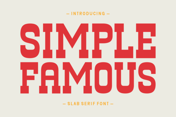 Simple Famous: A Clean and Classic Slab Serif Font