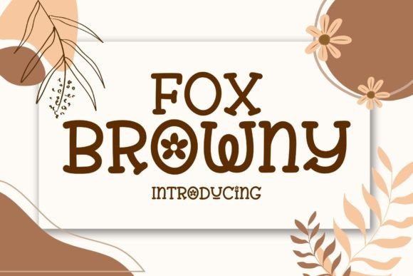 Transform Your Brand with Fox Browny: A Charming Handwritten Serif Font